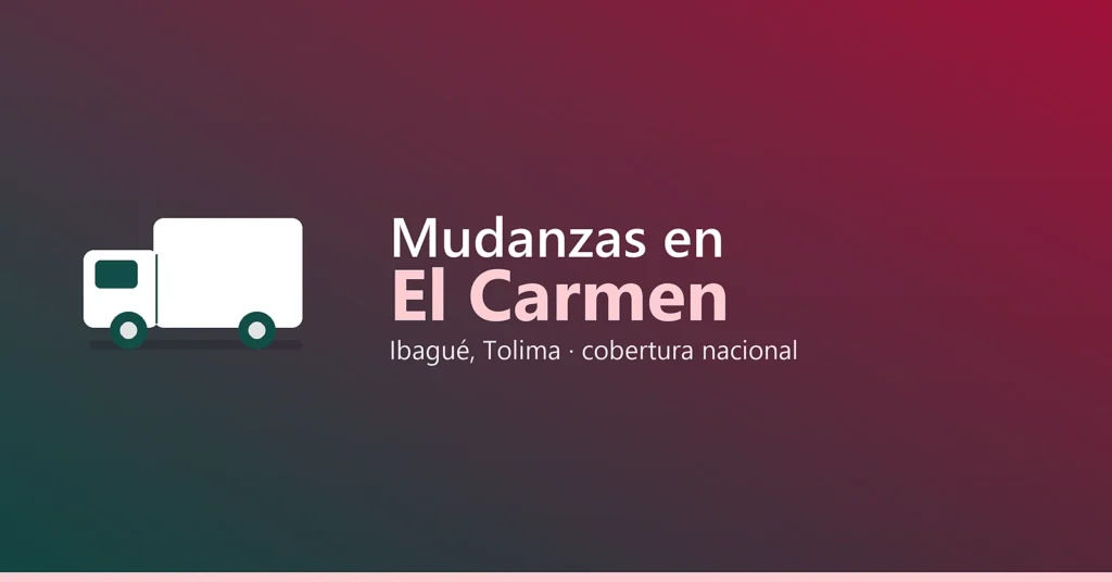 Mudanzas en carmen ibague