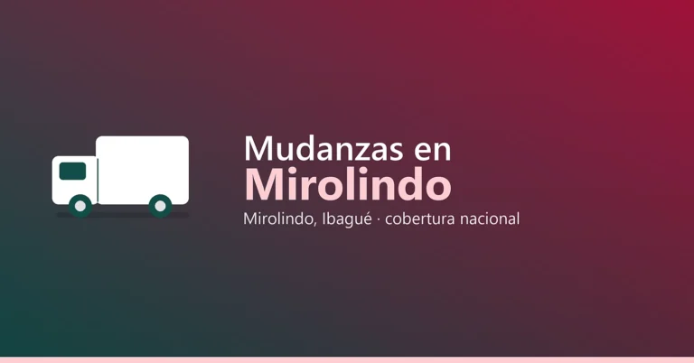 Mudanzas en mirolindo ibague