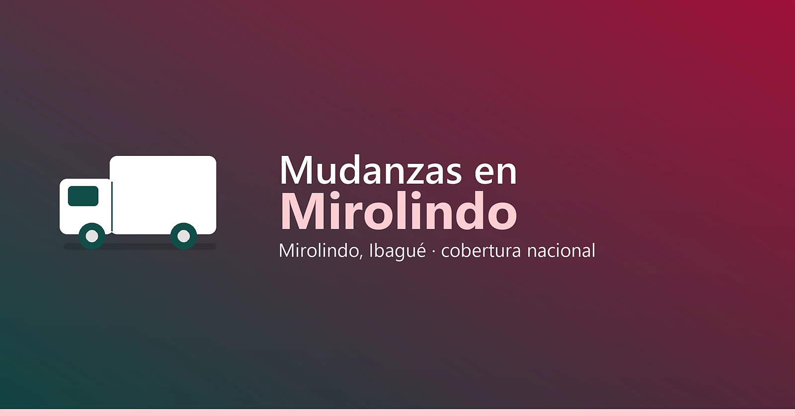 Mudanzas en mirolindo ibague